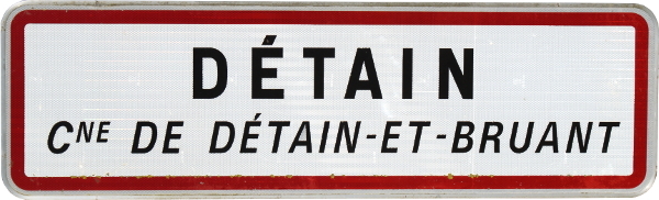 Panneau d'entrée de Détain